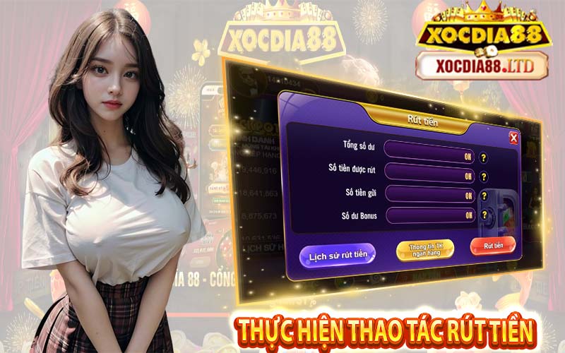 Điều kiện để có thể rút tiền xocdia88 thành công